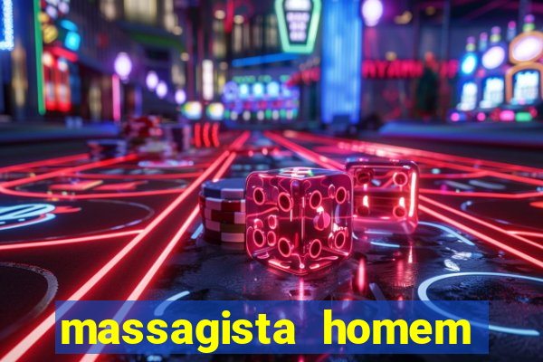 massagista homem porto alegre